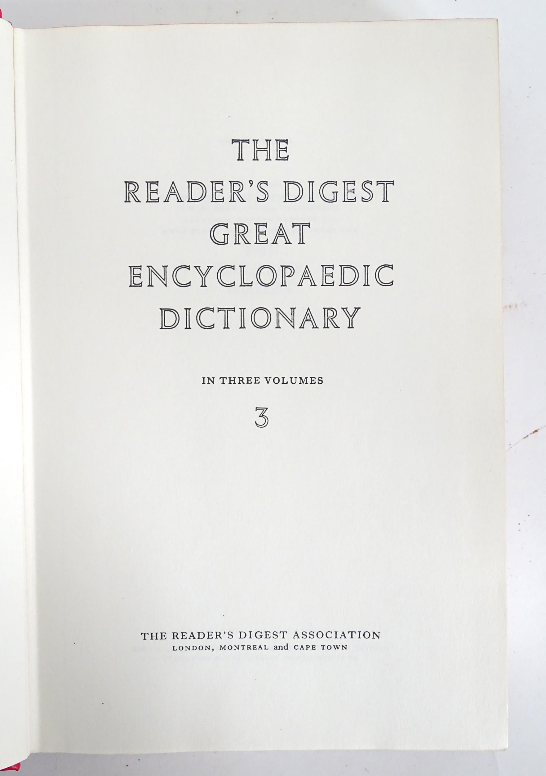 Readers Digest - The great Encyclopaedic Dictionary. 3 Volumes Please Note - we do not make - Image 2 of 7