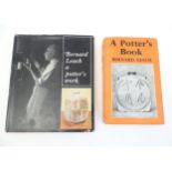 Books: Bernard Leach - A Potter's Work, with an introduction and biographical note by J. P. Hodin.