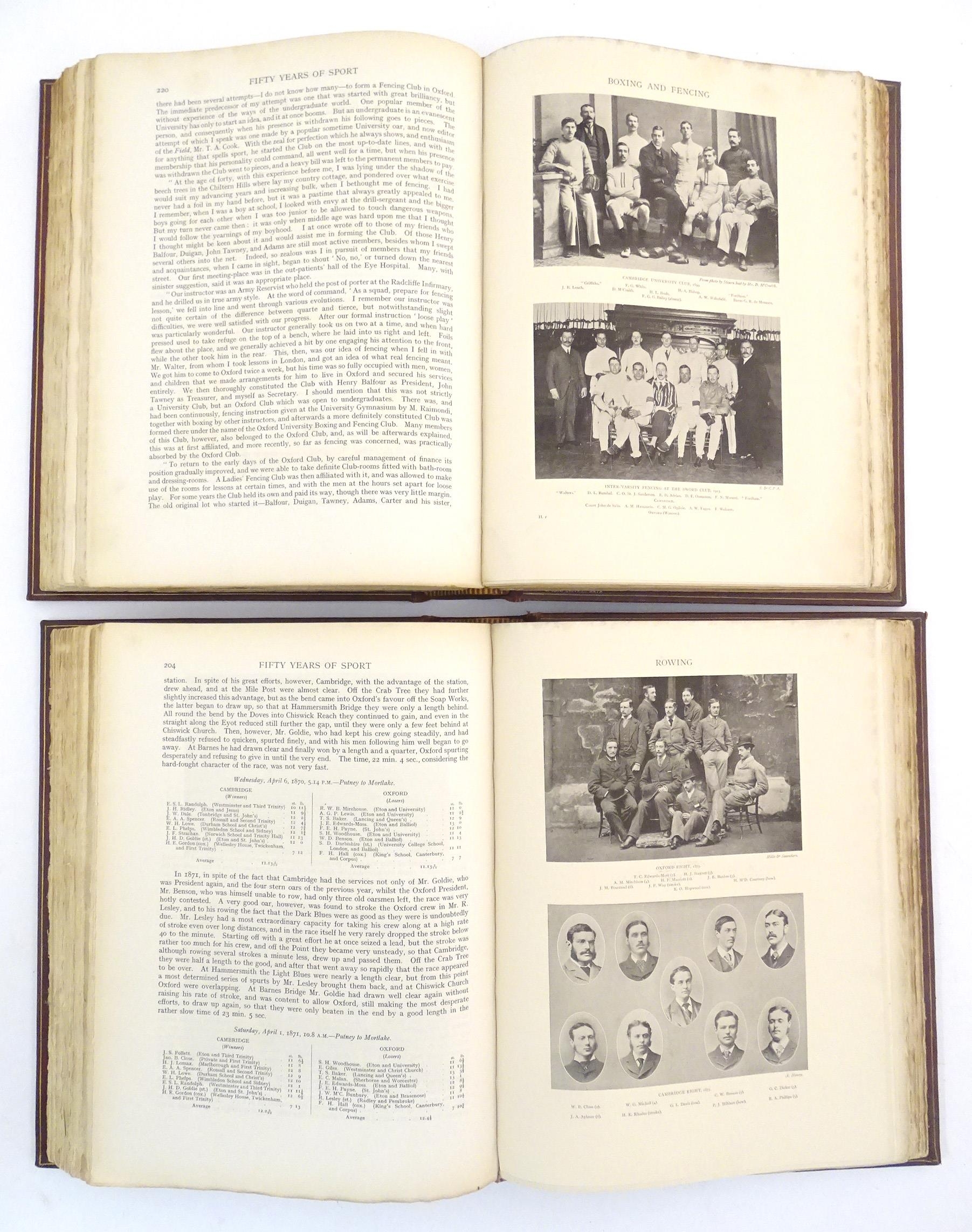 Books: Fifty Years of Sport, at Oxford, Cambridge and the Great Public School, vols 1 & 2, edited by - Image 7 of 10
