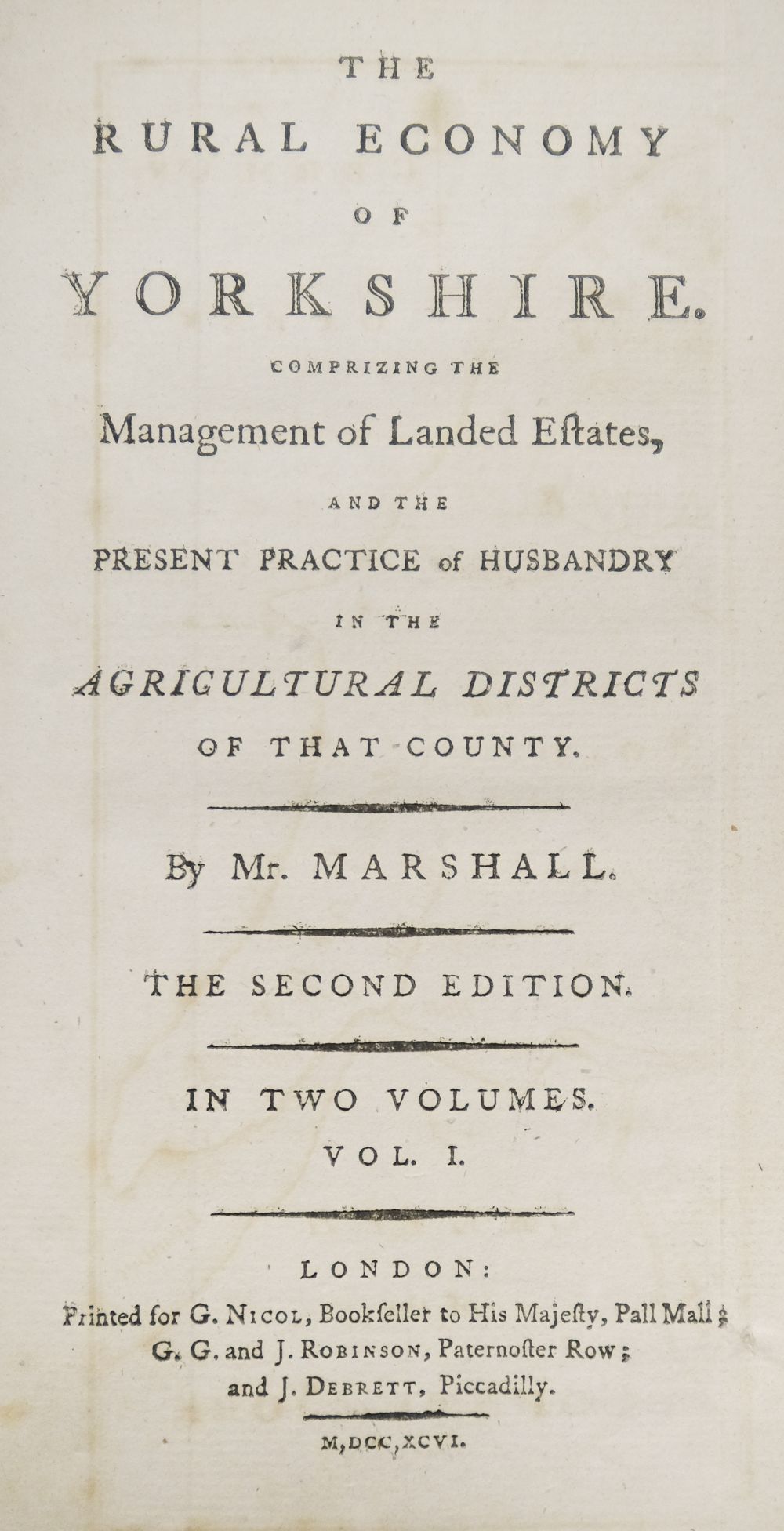 Marshall (William). The Rural Economy of Yorkshire, 2 volumes, 2nd edition, 1796