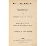 Pardon, George Frederick. Backgammon: Its Theory and Practice ...