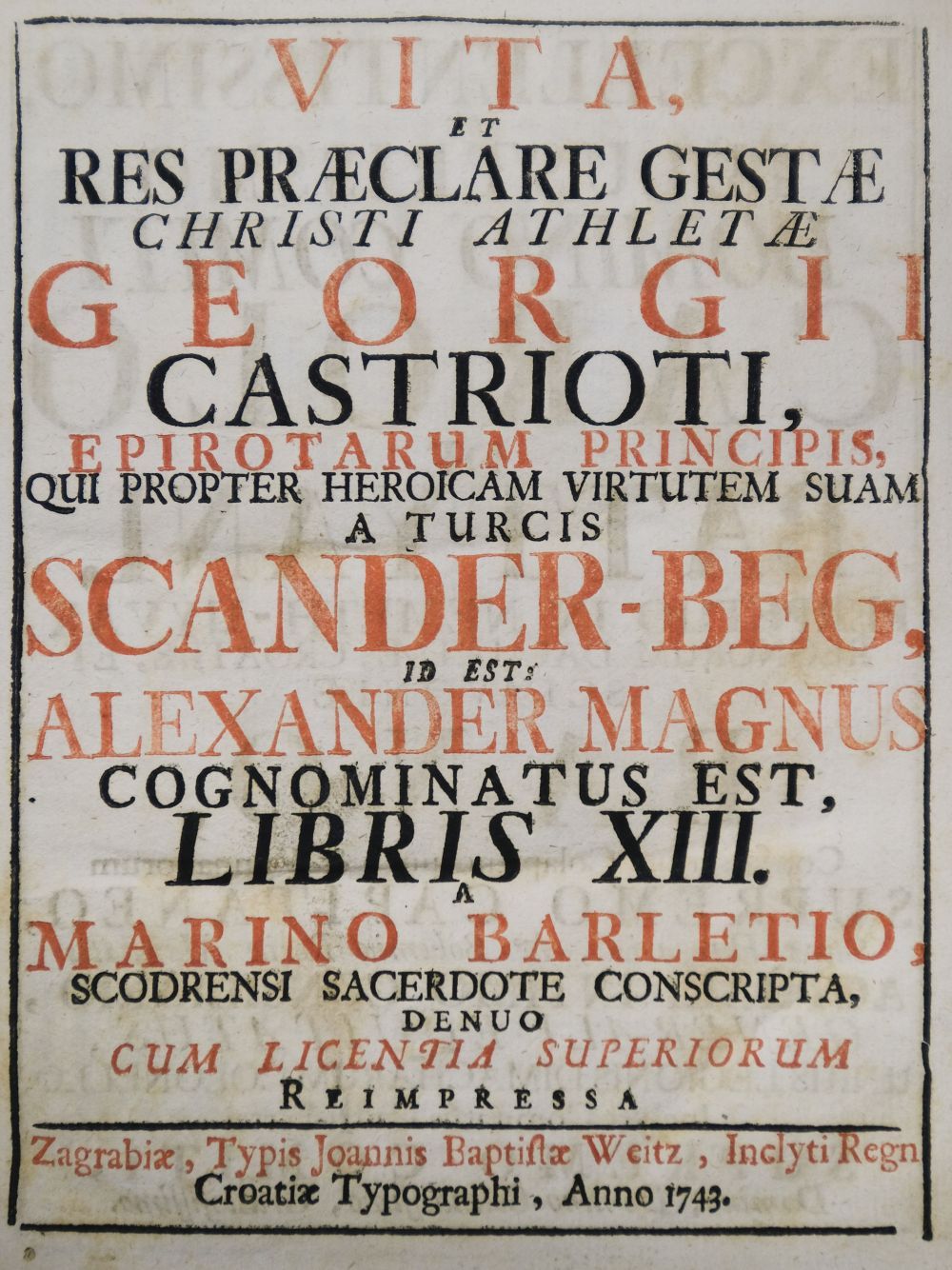 Barletius (Marinus). Vita et res præclare gestæ, 1743