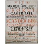 Barletius (Marinus). Vita et res præclare gestæ, 1743