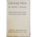 Lyndon (Barré). Grand Prix, London: limited edition, John Miles Ltd, 1935