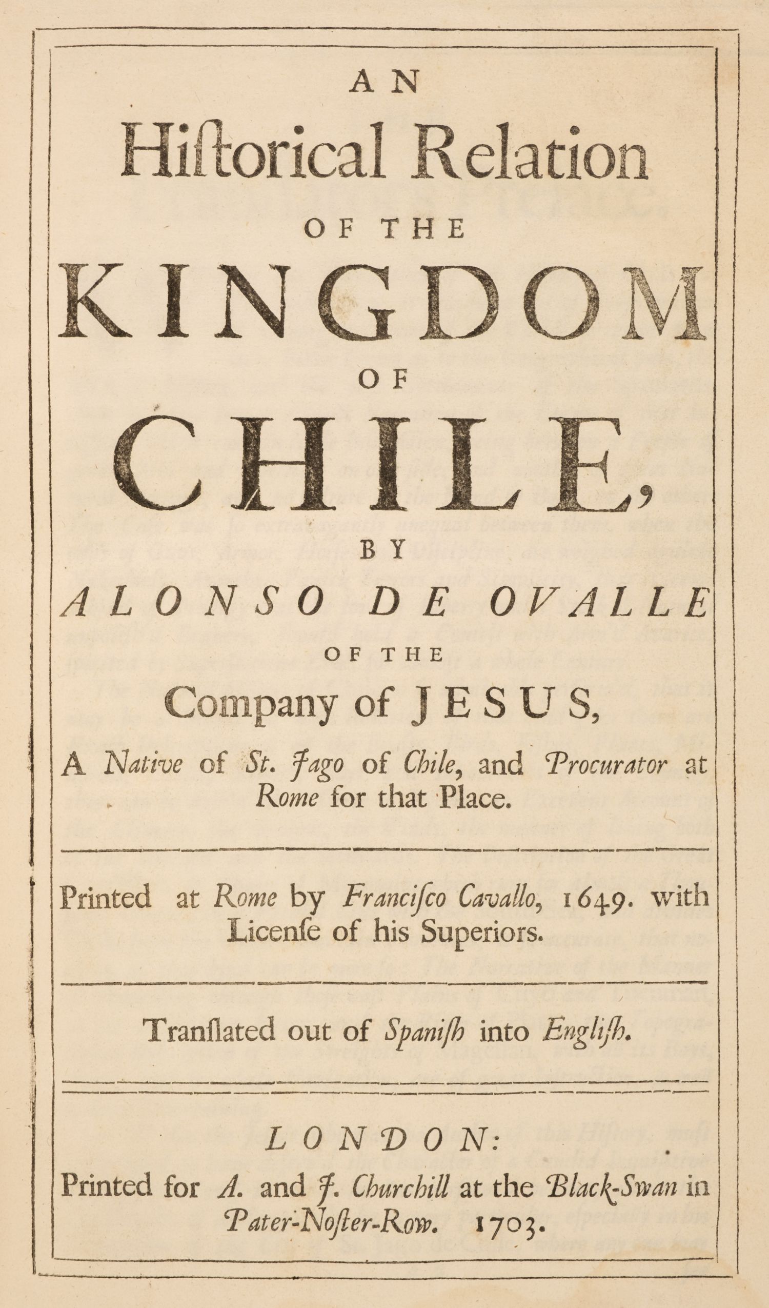 Ovalle (Alonso de). An Historical Relation of the Kingdom of Chile, 1st edition in English, 1703