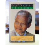* Mandela (Nelson, 1918-2013). Long Walk to Freedom. The Autobiography of Nelson Mandela
