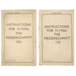 * Air Ministry. Instructions For Flying The Messerschmitt 109 and 110