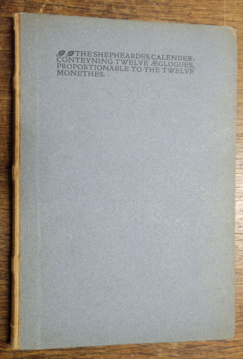 Kelmscott Press. The Shepheardes Calender, 1896 - Image 2 of 7