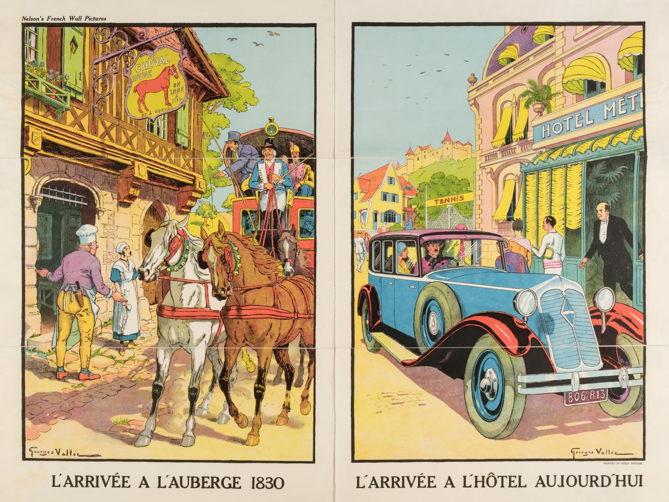 * Vallée (Georges, active 1897-1921). L'Arrivée a l'auberge 1830 / L'Arrivée a l'Hôtel aujourd'hui