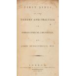 Berkenhout (John). First Lines of the Theory & Practice of Philosophical Chemistry, 1st ed., 1788