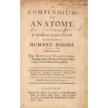 Heister (Lorenz). A Compendium of Anatomy, 1st edition in English, London: Tho. Combes, 1721