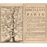 [Fuller, Samuel]. A Mathematical Miscellany in Four Parts... , 2nd edition corrected, Dublin, 1735