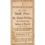 Phillips (Daniel). A dissertation of the small pox..., 1702