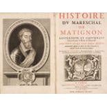 Cailliere (Jacques de). Histoire du Mareschal de Matignon, Paris: Augustin Courbe, 1661