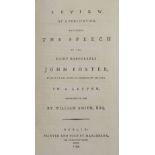 Smith (William). Review of a Publication ... Speech of the Right Honourable John Foster, 1799