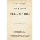 Ombre. Regole Generali per il Giuoco dell'Ombre, 1st edition, Florence, 1807