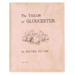Potter (Beatrix). The Tailor of Gloucester, 1st privately printed edition, [Strangeways], December