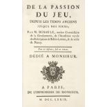 Dusaulx (Jean). De la Passion du Jeu ..., 1st edition, Paris, 1779