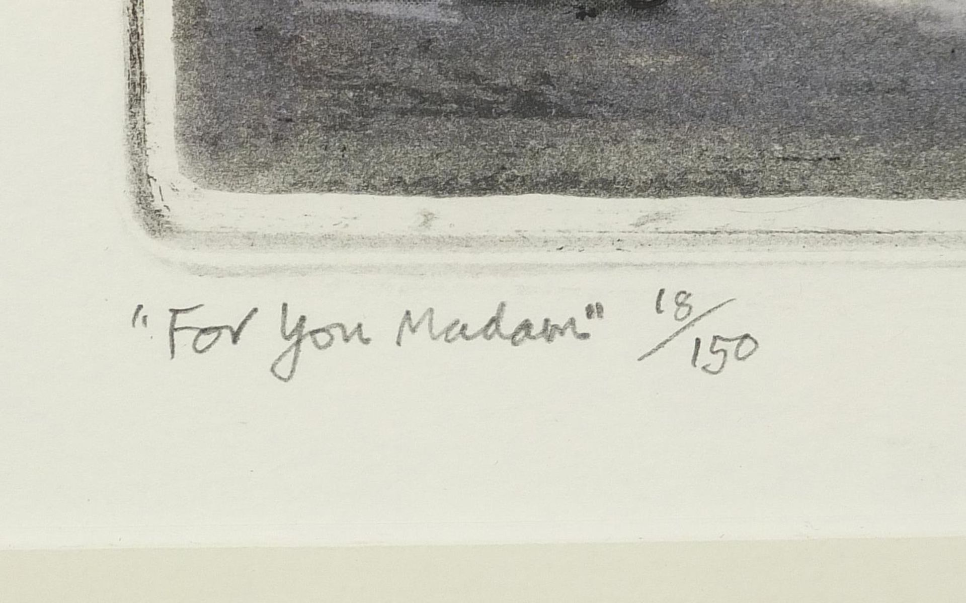 Graham Clarke - For you Madame, pencil signed etching in colour, limited edition 8/150, mounted, - Image 3 of 4