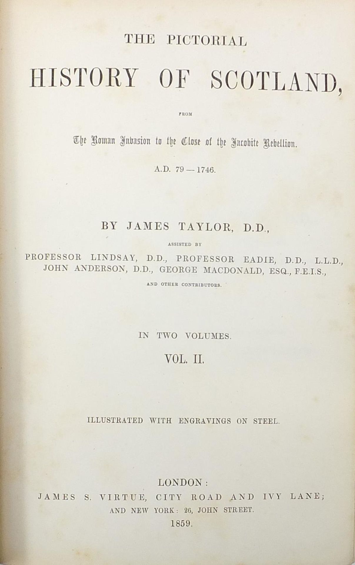 The Pictorial History of Scotland by James Taylor, two 19th century hardback books volumes one and - Image 3 of 8