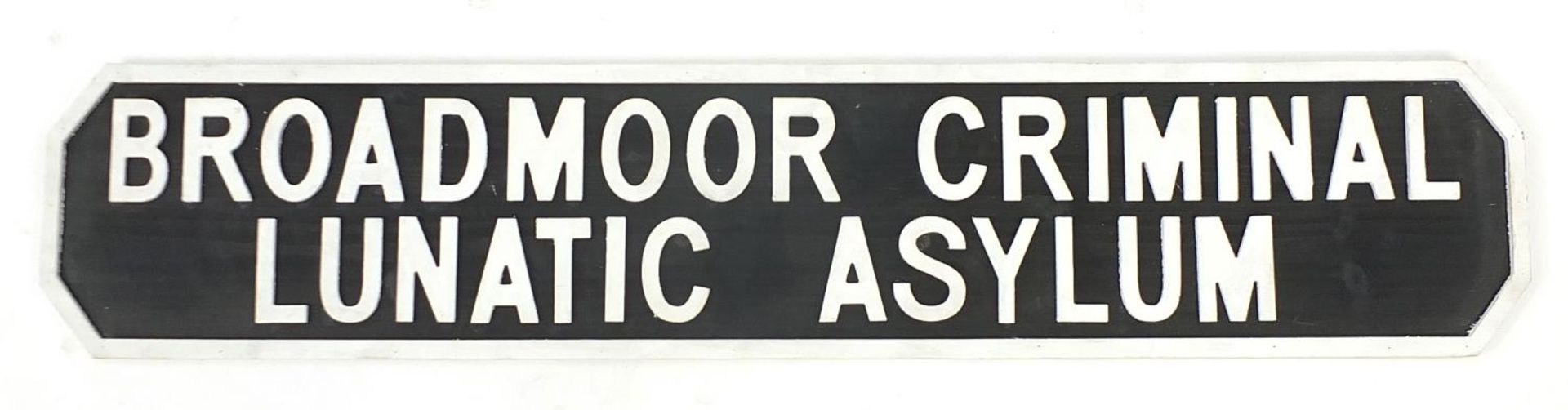 Decorative painted wood Broadmoor Criminal Lunatic Asylum sign, 120cm x 24cm : For Further Condition