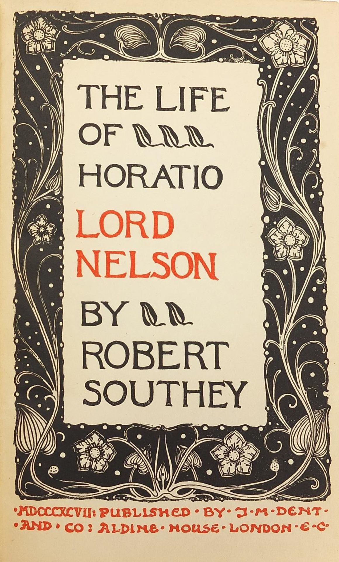 Two antique hardback books relating to Nelson by Robert Southey comprising The Life of Horatio - Image 4 of 6