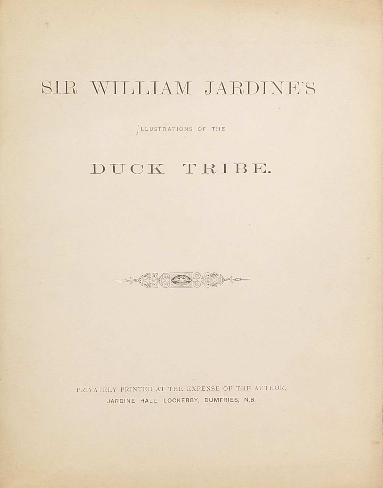 Sir William Jardine's illustrations of the Duck Tribe, hardback book printed privately at the - Image 2 of 6