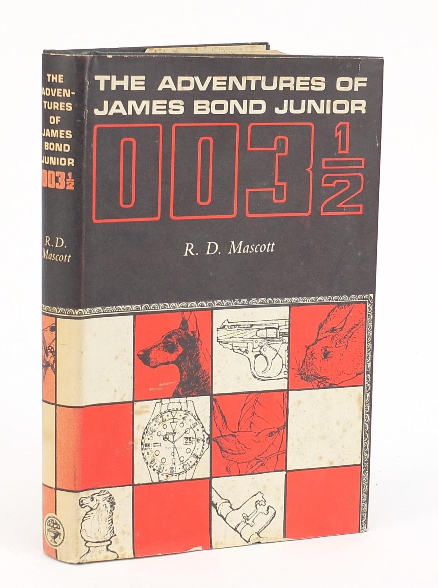 The Adventures of James Bond Junior 003 1/2 by R D Mascot, hardback book with dust jacket