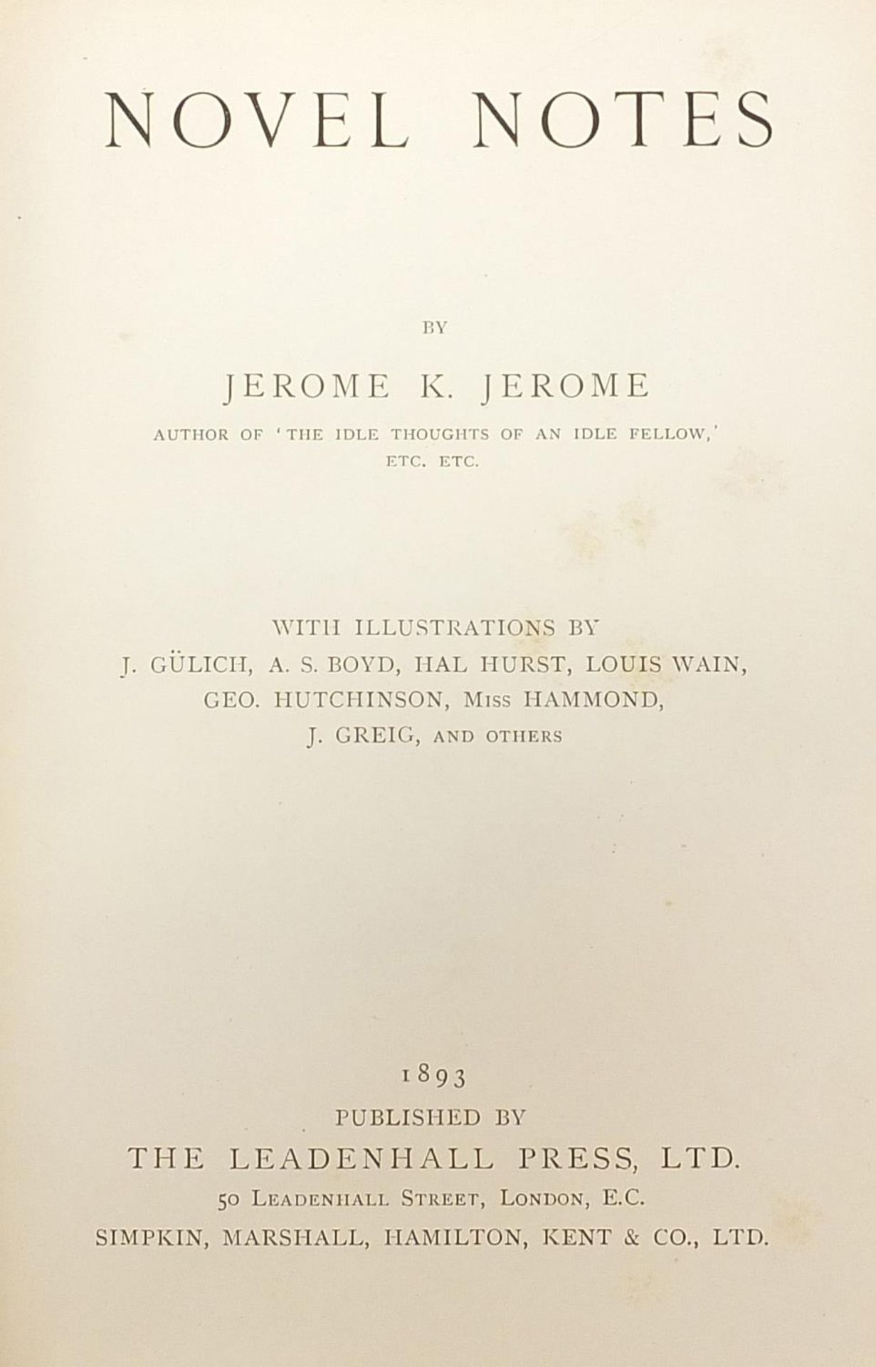 Three hardback books comprising Longfellow's Poetical Works, Novel Notes by Jerome K Jerome and - Image 3 of 5