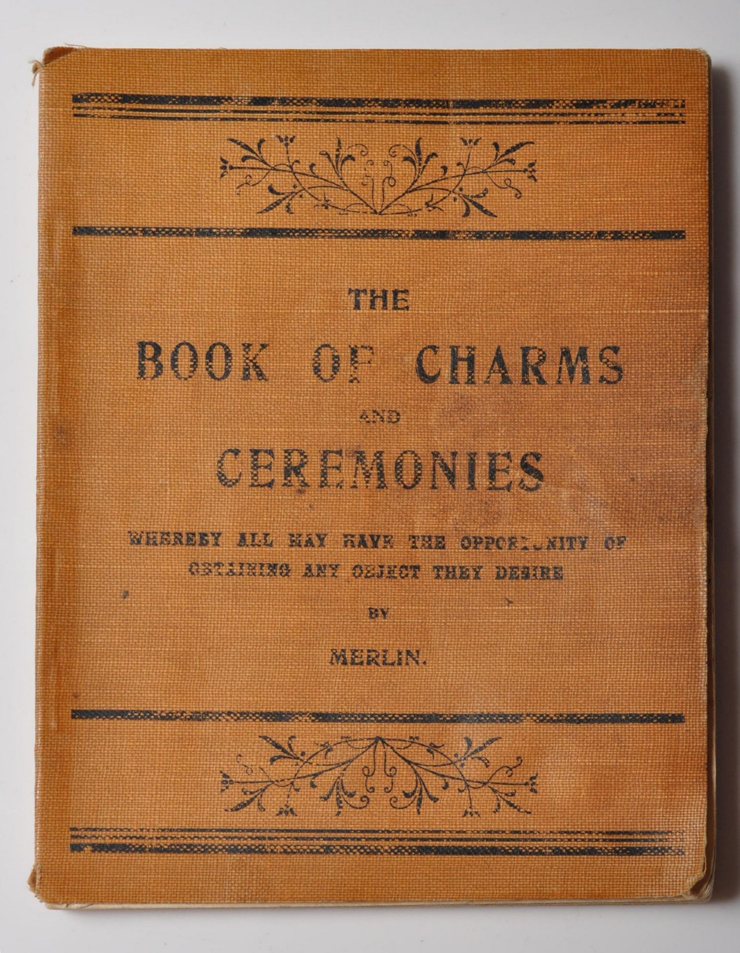 SCARCE EDWARDIAN WITCHCRAFT ' BOOK OF CHARMS & CEREMONIES ' BOOK