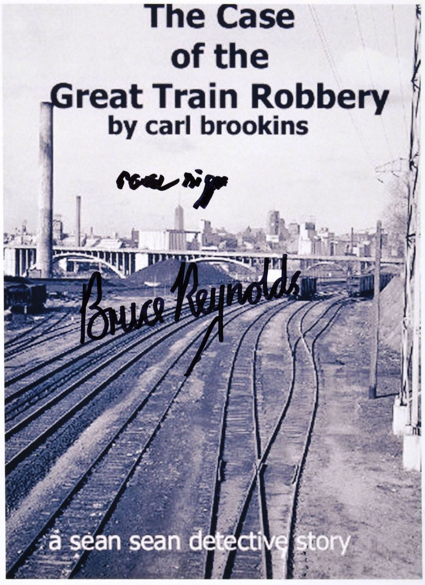 THE GREAT TRAIN ROBBERT - FROM A PRIVATE COLLECTION