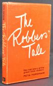 THE GREAT TRAIN ROBBERY - THE ROBBERS TALE SIGNED BOOK