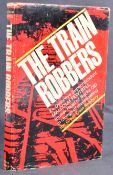 THE GREAT TRAIN ROBBERY - THE TRAIN ROBBERS - SIGNED BOOK X3