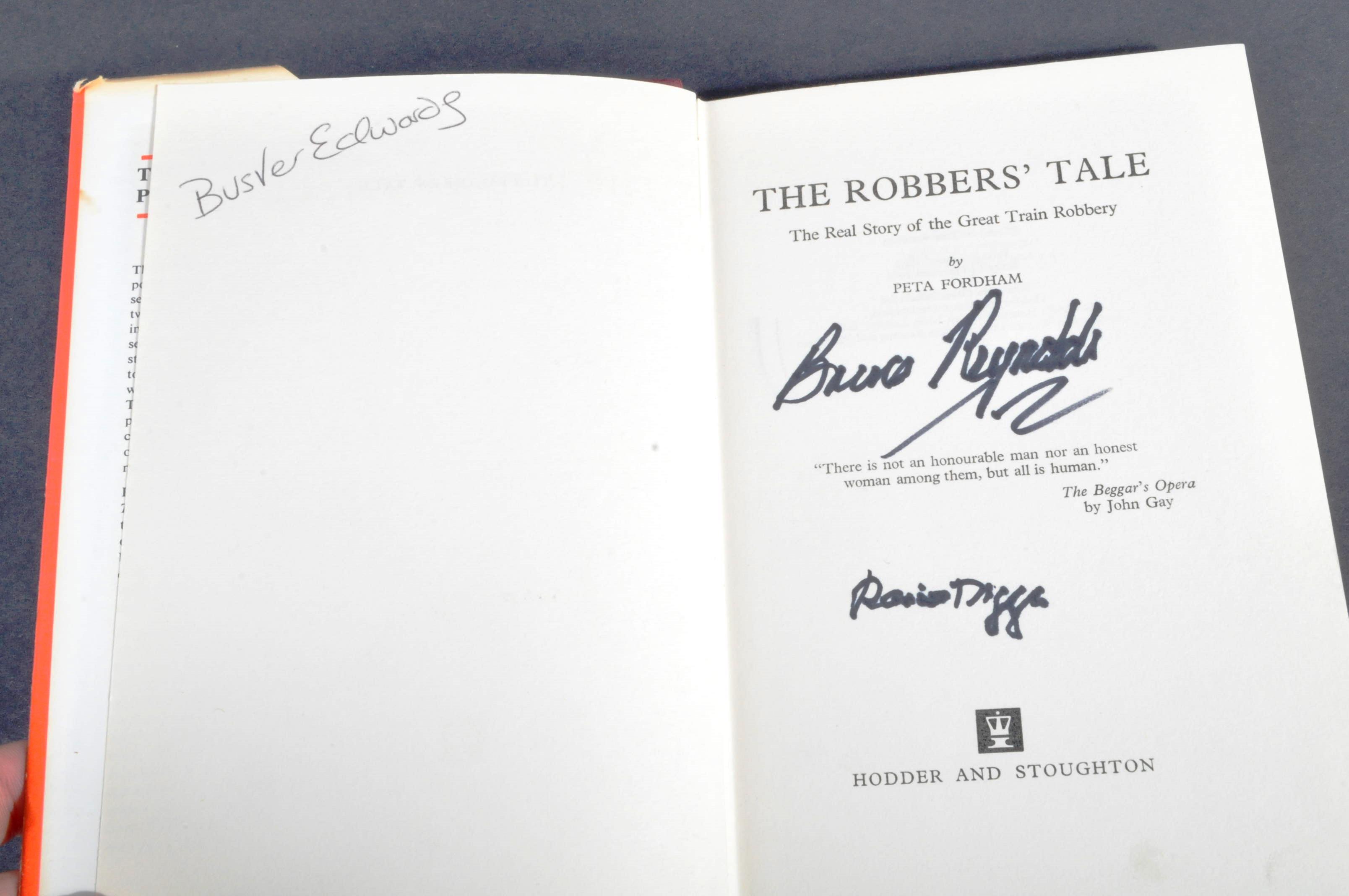 THE GREAT TRAIN ROBBERY - THE ROBBERS TALE SIGNED BOOK - Image 2 of 5