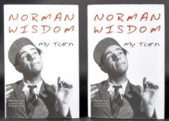 NORMAN WISDOM (1915-2010) - MY TURN - PAIR OF SIGNED AUTOBIOGRAPHIES