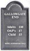 NEWCASTLE UNITED GALLOWGATE END TURNSTILE ENTRY PRICE SIGN