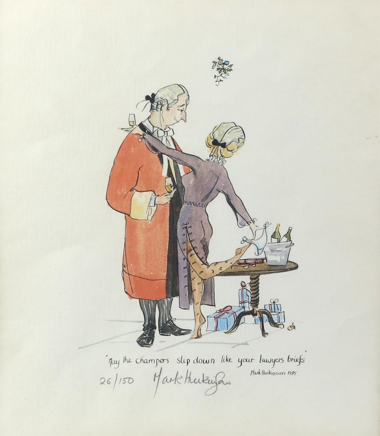 Mark Huskinson, British 1935-2018, 'May the champers slip down like your lawyers briefs',