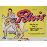 Pelvis (1977) British Quad film poster for the musical-comedy clearly referencing Elvis Presley,