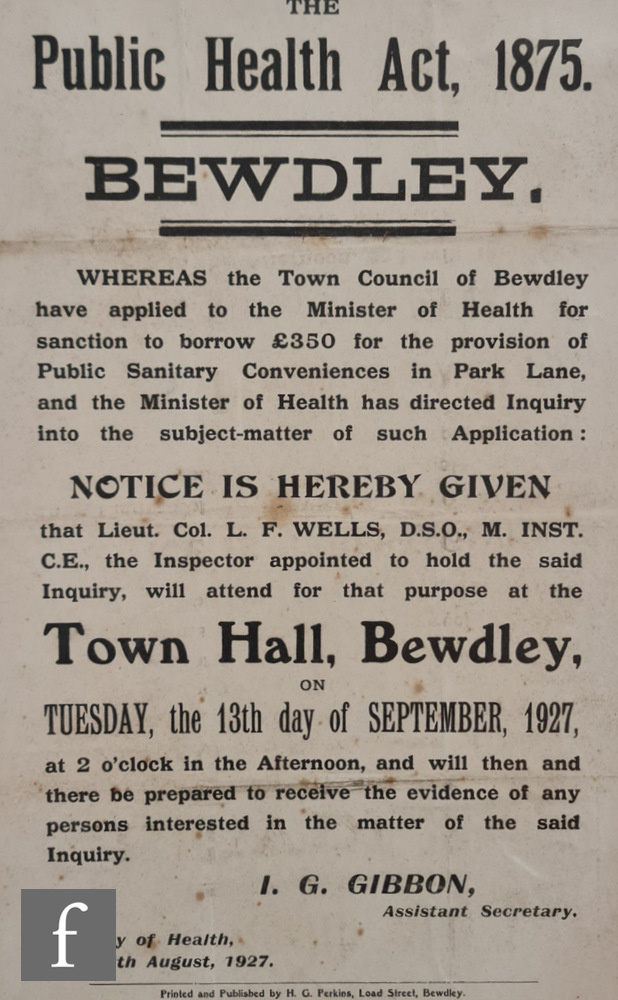 An 1875 Public Health act poster for Bewdley Worcestershire, an 1880 parliament act for Bewdley,