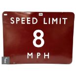 A flanged BRM maroon Speed limit 8 MPH white and brown enamel sign, 46cm x 61cm.