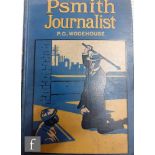 A first edition copy of P G Wodehouse 'PSmith Journalist', published by Adam and Charles Black,