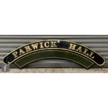 A modified Hall class locomotive brass name plate Parwick Hall, stamped to the rear R 6985