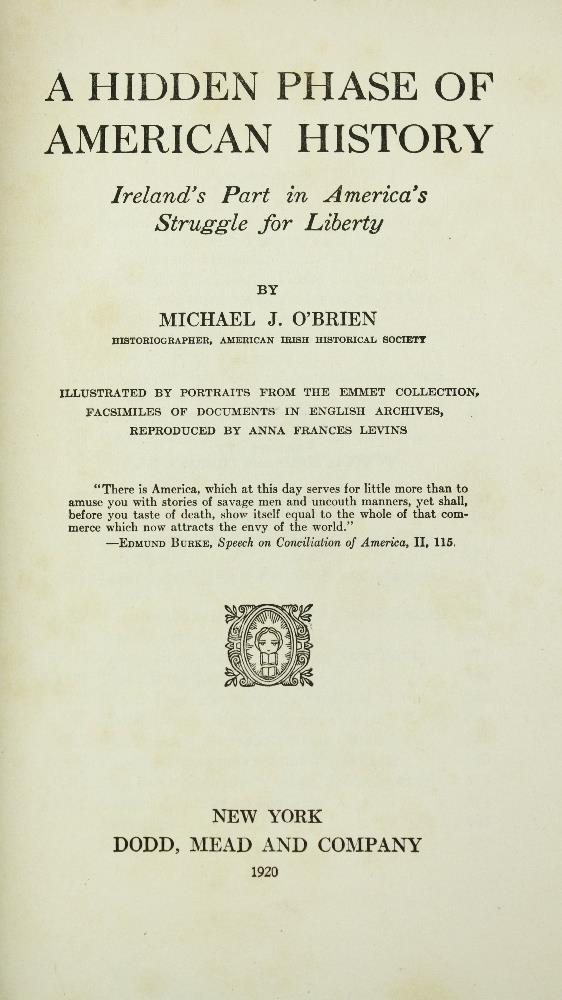 Austin Stack's Copy, InscribedAmerican Irish: O'Brien (Michael J.) A Hidden Phase of American - Image 3 of 3