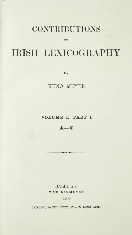 Meyer (Kuno) Contributions to Irish Lexicography, Vol. I Part I [All Published] Halle ... A.S. 1906. - Image 3 of 4