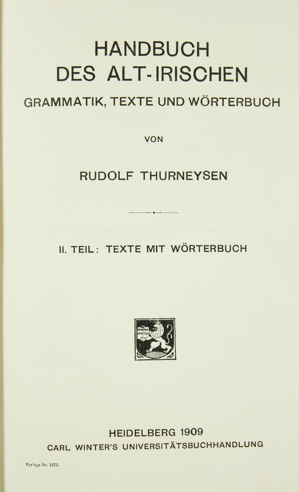 Meyer (Kuno) Contributions to Irish Lexicography, Vol. I Part I [All Published] Halle ... A.S. 1906. - Image 2 of 4