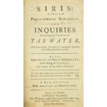 Berkeley (George) Siris: A Chain of Philosophical Reflexions and Inquiries Concerning the Virtues of