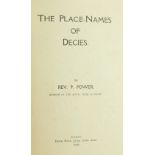 Power (Rev. A.) The Place Names of Decies, thick 4to., L. (Dand. Nutt) 1907, First, map frontis,