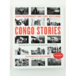 Signed by Ryan GoslingPrendergast (J.), Bafilemba (F.) Congo Stories, Battling Five Centuries of