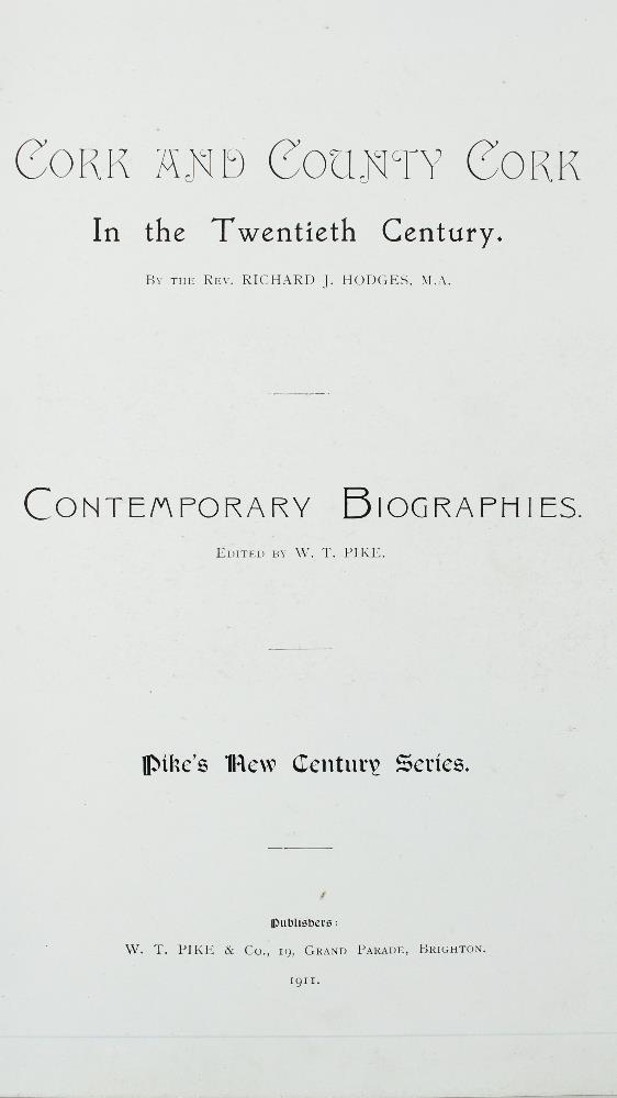 Co. Cork: Hodges (Rev. R.J.) & Pike (W.T.) Cork and County in the Twentieth Century - Contemporary - Image 2 of 2