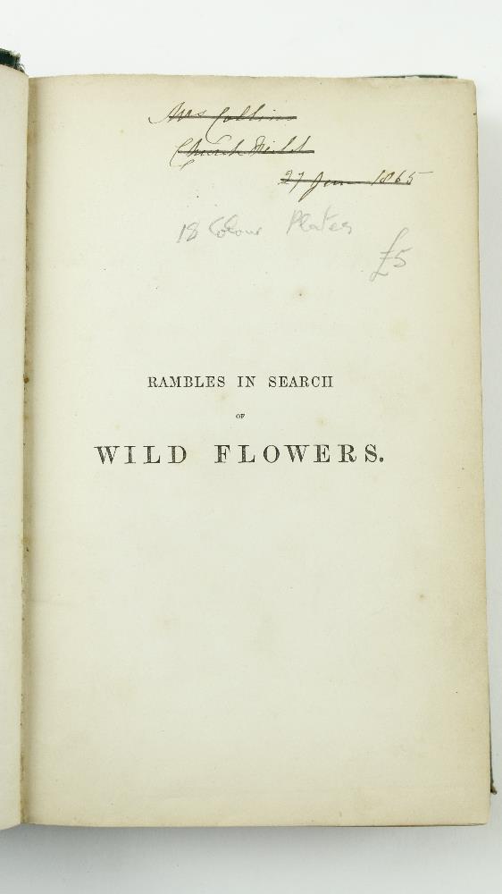 Hand Coloured Plates: Plues (Margaret) Rambles in Search of Wild Flowers, 8vo L. 1864. Second - Image 2 of 7